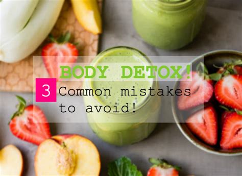 Common Mistakes to Avoid When Detoxing