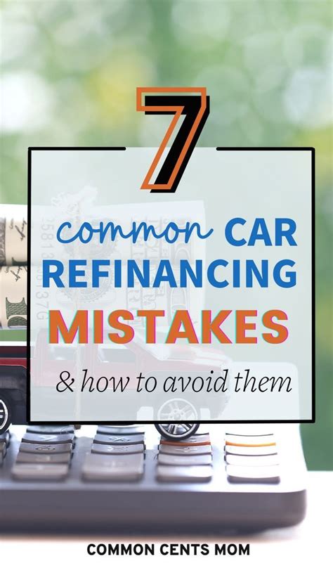 Common Mistakes to Avoid When Refinancing Your Car Loan