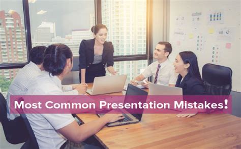 Common Presentation Mistakes