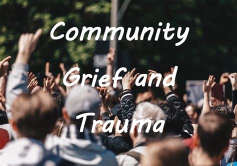 The role of community in supporting those who grieve