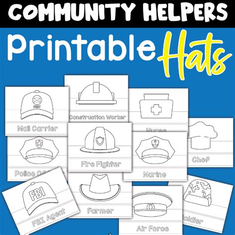 Benefits of Community Helpers Hats Printables