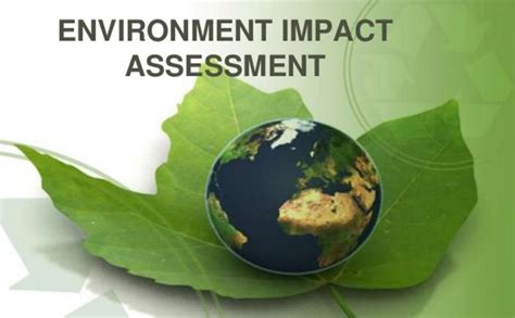 Conducting Environmental Impact Assessments