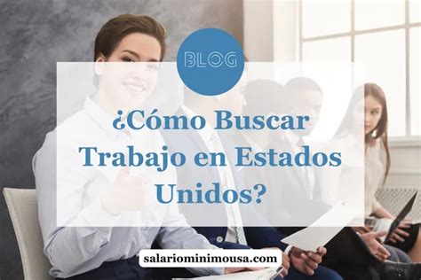 Consejos para encontrar trabajo en Estados Unidos