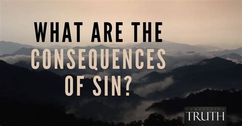 Understand the Consequences of Sin