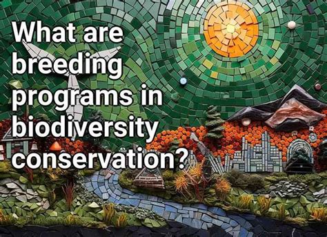 Conservation Breeding Programs