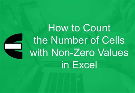 Count Non-Zero Cells in Excel