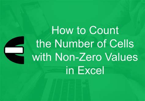 Count Non-Zero Cells Excel Formula