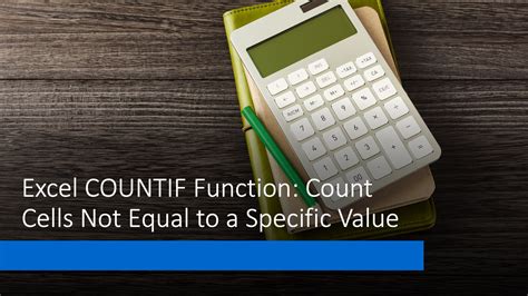 Countif Not Equal To Syntax Excel