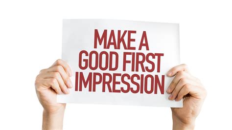 Create a Great First Impression