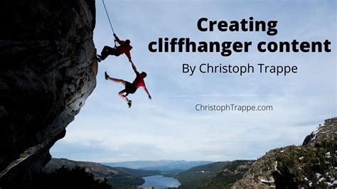 Creating a cliffhanger