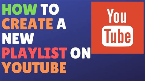 Creating a YouTube Playlist