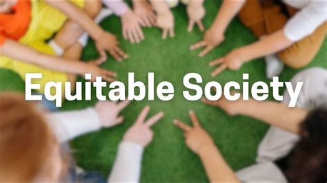 Creating a More Equitable Society