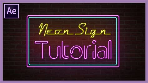 Creating Neon Signs in After Effects