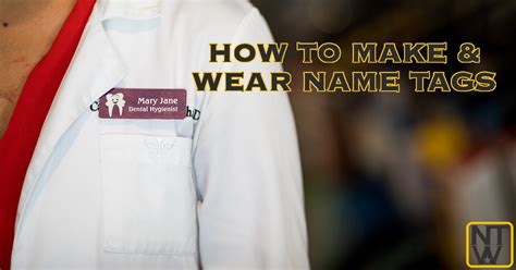 Tips for creating the perfect name tag