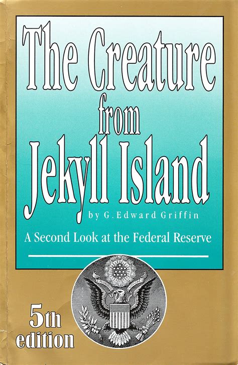 The Creature from Jekyll Island