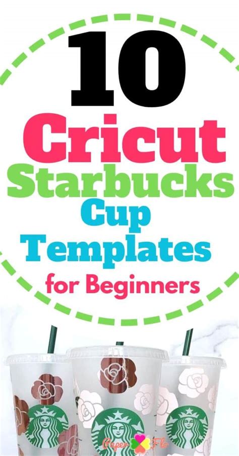 Cricut Starbucks Cup Templates