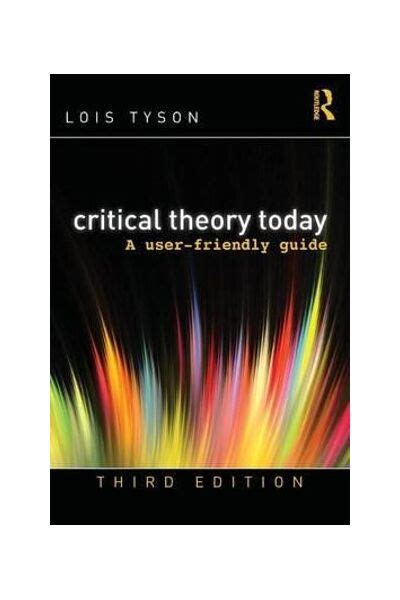 Critical Theory Today: Perspectives and Applications