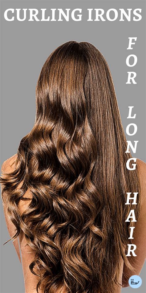 Curling iron styles for long hair