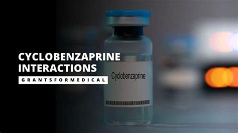 Cyclobenzaprine Interactions