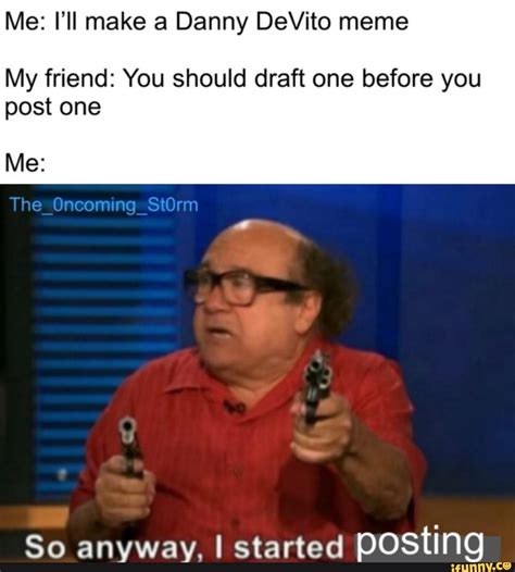 Danny DeVito meme 3