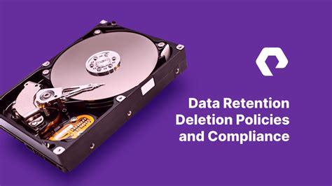 Data Retention and Deletion