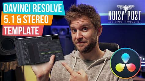 DaVinci Resolve Audio Post-Production