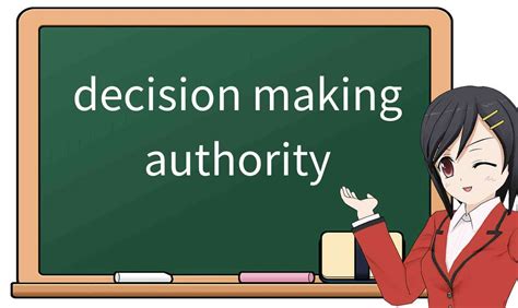 Decision Making Authority