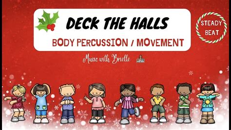 Deck the Halls Singing Tips