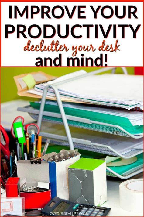 Decluttering for a More Productive Life