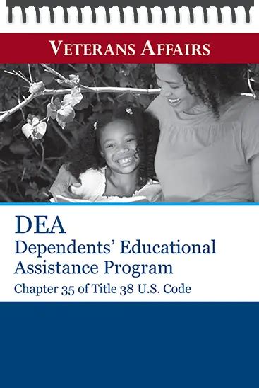 Dependents' Educational Assistance (DEA) Program