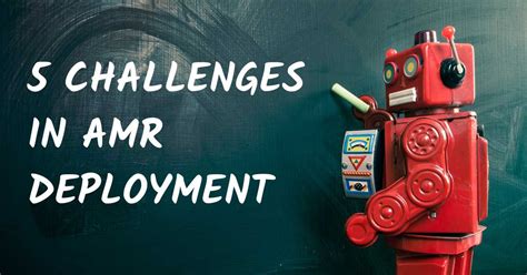 Deployment Challenges