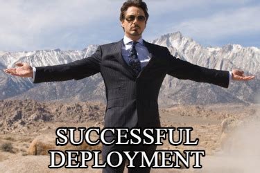 Deployment success