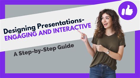 Designing Engaging Presentations