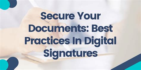 Digital Signature Best Practices