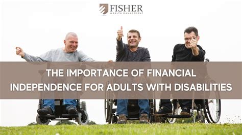 Disabled adults achieving financial independence