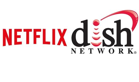 Dish Network Netflix Deal