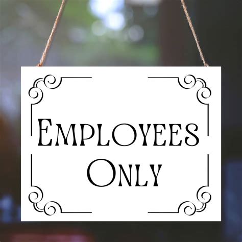 DIY Employees Only Sign