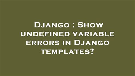 Django Template Variable Error