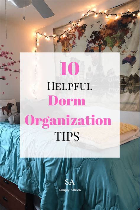 Dorm life organization tips