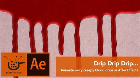 Dripping Blood After Effects Animation