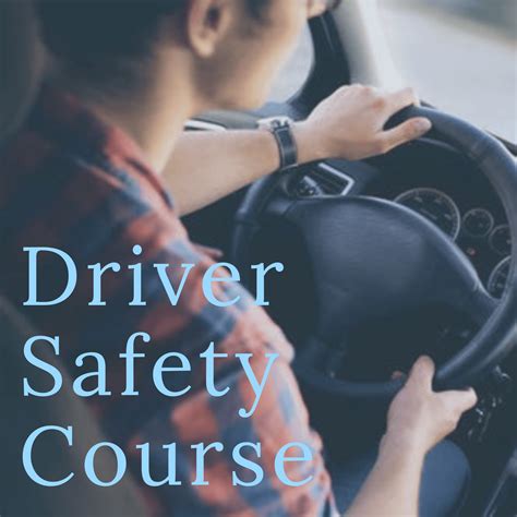 Description of Driving Safety Courses