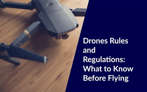 Regulatory framework for drones