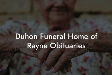 Duhon Funeral Home Obituary Services