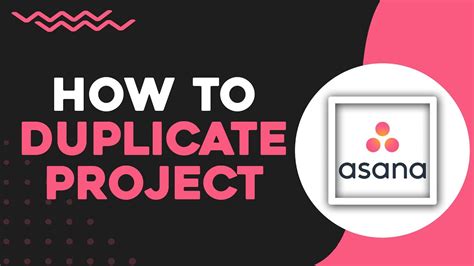 Duplicate Project in Asana