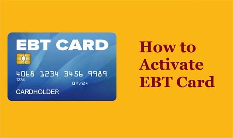 EBT Card Activation Guidelines