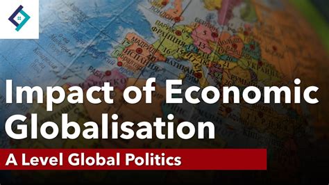 Economic Globalization and Politics