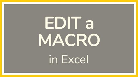 Editing a macro in Excel