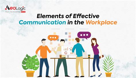 Effective Communication in the Workplace