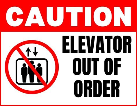 Elevator out of order sign examples