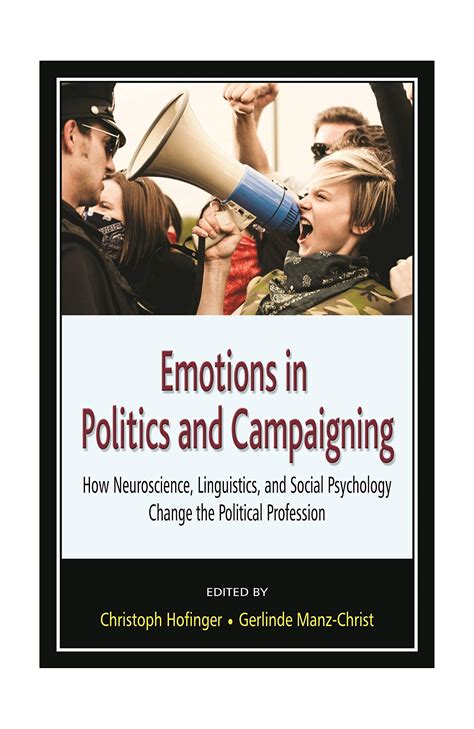 Emotions in Politics